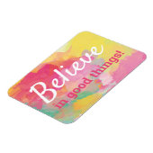 Gelooft in goede dingen Positieve Waterverf prijso Magneet (Linkerzijde)