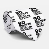 Gelooft u dat er in de wereld 90 goede dingen zijn stropdas (Opgerold)