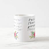 Gelooft u dat er in de wereld goede dingen zijn koffiemok (Center)