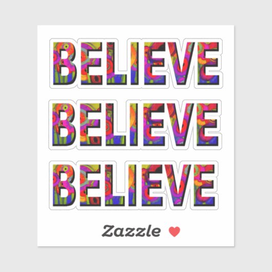 Gelooft u een kleurrijk, vet tekstontwerp sticker (Vel)