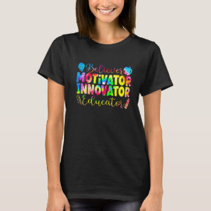 Gelovige Motivator Innovator Opvoeder Leraar Citaa T-shirt