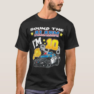Geluid De Alarm ik ben 10 politieagenten 10e geboo T-shirt