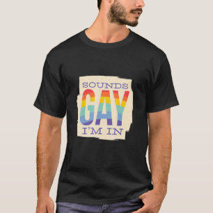 Geluid Gay Ik ben In LGBTQ Pride Rainbow T-shirt