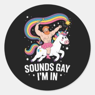 Geluid Gay Ik ben in Man Dragen Rok Eenhoorn LGBTQ Ronde Sticker