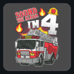 Geluid Het Alarm Ik ben 4 brandweerman Vierkante Sticker<br><div class="desc">Geluid De Alarm ik ben 4 Brandweermachinevuurder 4e geboortedag Gift Square Classic Collectie.</div>