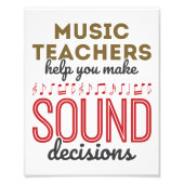 Geluidsbeslissingen voor muziekdocenten foto afdruk (Voorkant)