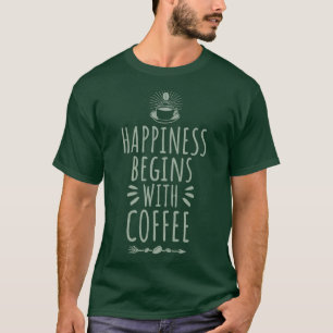 Geluk begint met koffie 2 t-shirt