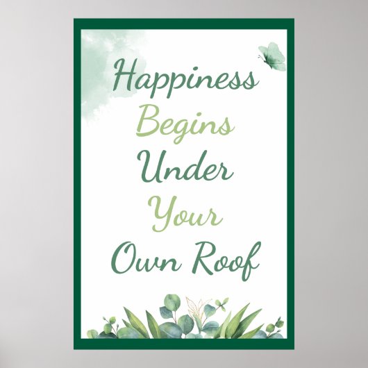 Geluk begint onder je eigen dak poster (Voorkant)