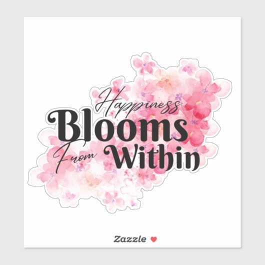 Geluk bloeit van binnen sticker (Vel)
