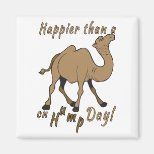 Geluk dan een Camel op Hump Day Magneet
