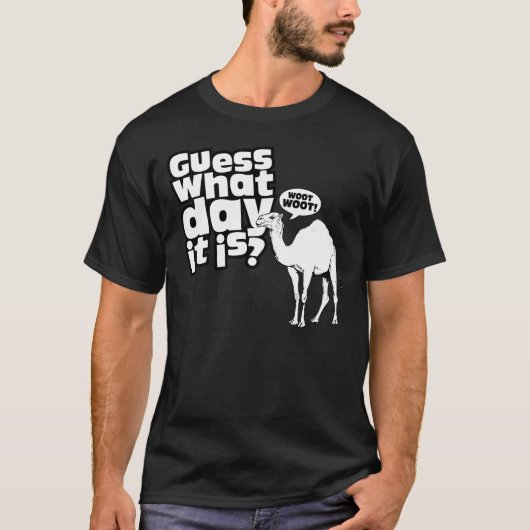 Geluk dan een Camel op Hump Day T-shirt (Voorkant)