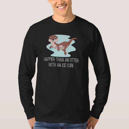 Geluk dan een otter met een ijskap t-shirt (Voorkant)