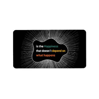 Geluk dat niet afhangt van wat er gebeurt etiket