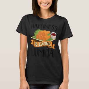 Geluk eet de Filipijnen van Lumpia T-shirt