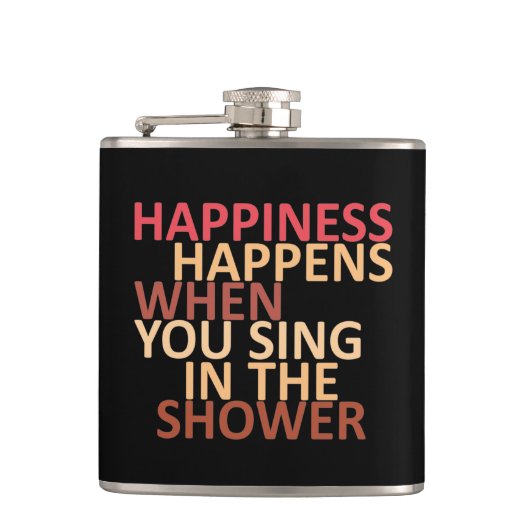 Geluk gebeurt als je onder de douche zingt heupfles (Voorkant)
