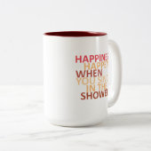 Geluk gebeurt als je onder de douche zingt tweekleurige koffiemok (Voorkant rechts)