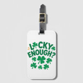 Geluk Gehad? Leuk voor St. Patrick's Dag Bagagelabel (Voorkant (verticaal))