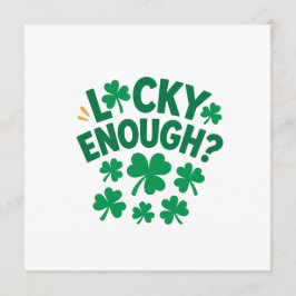Geluk Hebben? Leuk voor St. Patrick's Day   Kaart