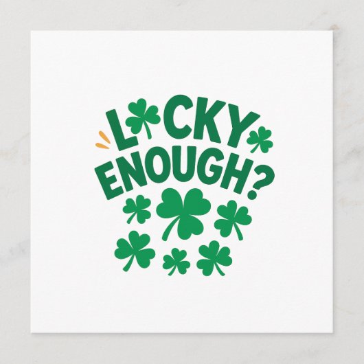 Geluk Hebben? Leuk voor St. Patrick's Day Kaart (Voorkant)