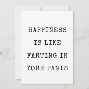 Geluk is als scheten in je broek Funny Card Kaart