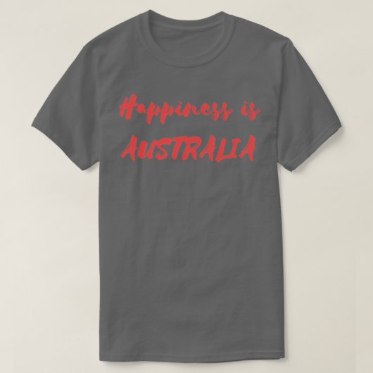 Geluk is Australië T-shirt (Design voorkant)