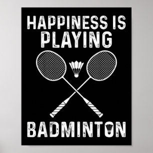 Geluk is badminton spelen grappige sportspeler poster