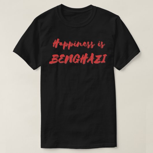 Geluk is Benghazi T-shirt (Design voorkant)