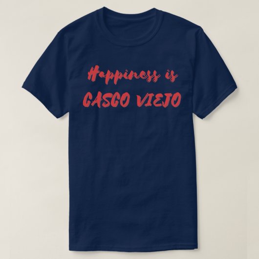 Geluk is Casco Viejo T-shirt (Design voorkant)