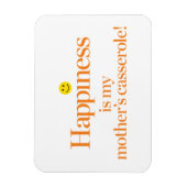 Geluk is de Casserole van mijn moeder Magneet (Verticaal)