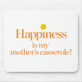 Geluk is de Casserole van mijn moeder Muismat (Voorkant)