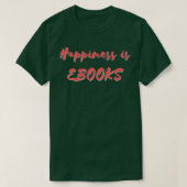 Geluk is eBooks T-shirt (Design voorkant)