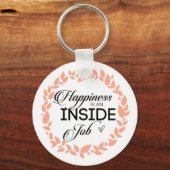 Geluk is een binnenwerk met een grote kans sleutelhanger (Voorkant)