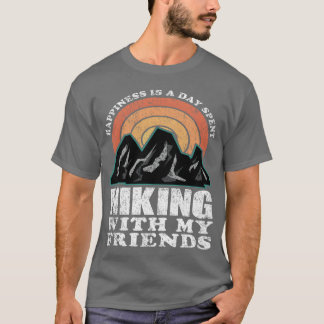 Geluk is een dag wandelen met mijn vrienden via t-shirt