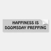 Geluk is een doomsday prepping bumpersticker (Voorkant)