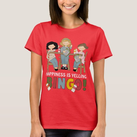 Geluk is een geellijdend bINGO-vrouw t-shirt (Voorkant)