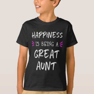 Geluk is een grote tante Schattige zijn T-shirt