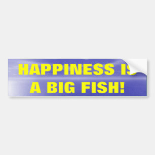 Geluk is een Grote Vis Bumpersticker
