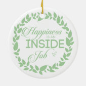 Geluk is een inside job Green Wreate Keramisch Ornament (Achterkant)