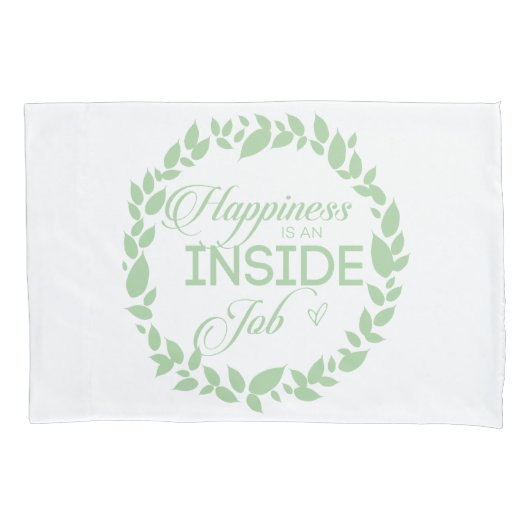 Geluk is een inside job Green Wreate Kussensloop (Voorkant)