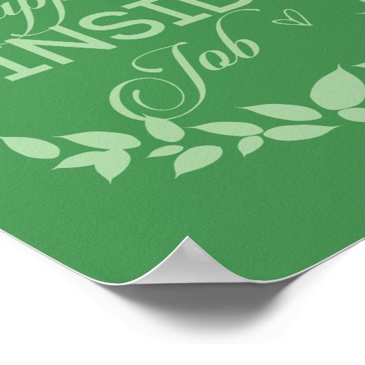 Geluk is een inside job Green Wreate Poster (Hoek)