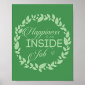 Geluk is een inside job Green Wreate Poster (Voorkant)