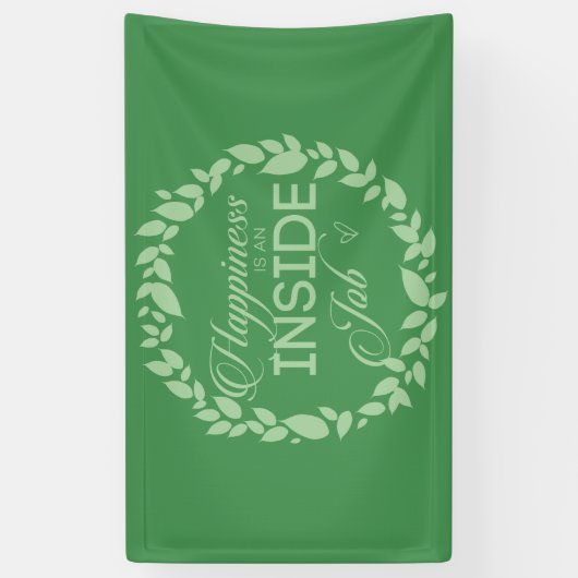 Geluk is een inside job Green Wreate Spandoek (Verticaal)