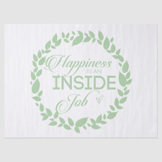 Geluk is een inside job Green Wreate Tissuepapier (Voorkant)