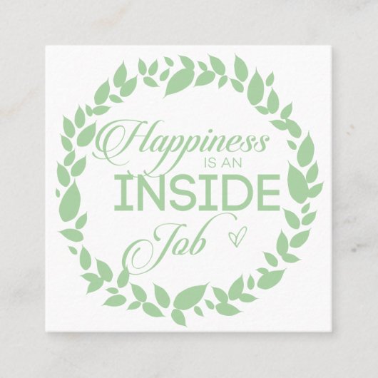 Geluk is een inside job Green Wreate Vierkante Visitekaartje (Voorkant)