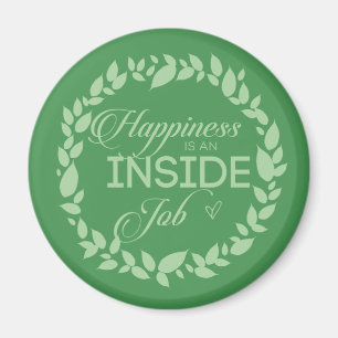 Geluk is een inside-taak-groene, wazig-magneet magneet