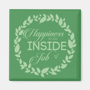 Geluk is een inside-taak-groene, wazig-magneet magneet