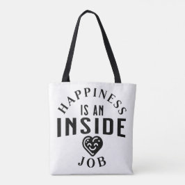 Geluk is een interne baan tote bag