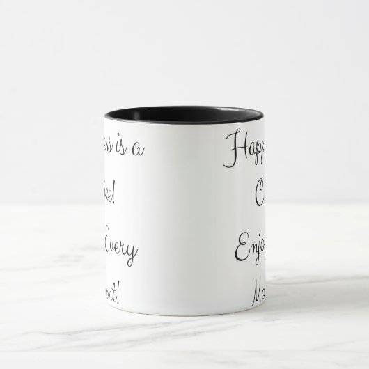 Geluk is een keuze! Geniet van elk moment Mok (Midden)