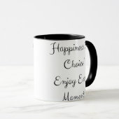 Geluk is een keuze! Geniet van elk moment Mok (Voorkant rechts)