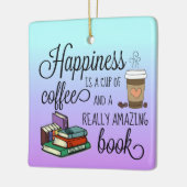 Geluk is een Koffiebeker en een geweldig boek Keramisch Ornament (Links)